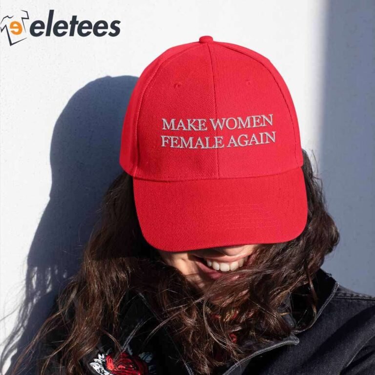 Megyn Kelly Make Women Female Again Hat